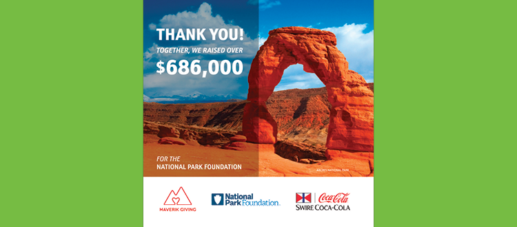 Maverik & Swire Coca-Cola Raise Over $686,000 for the National Park Foundation